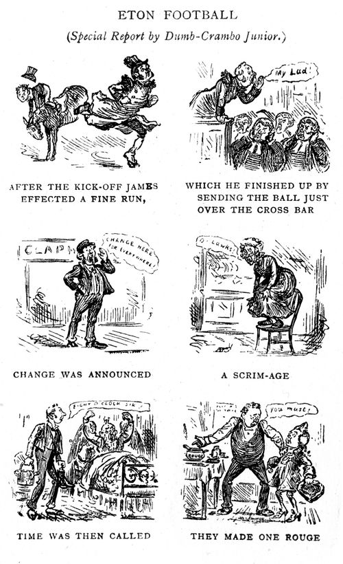 'Eton Football (Special Report by Dumb-Crambo Junior.)'