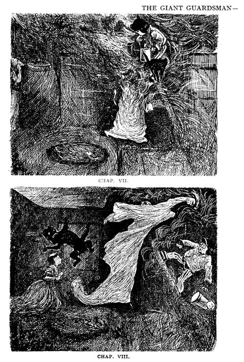 The Giant Guardsman Chapters VII and VIII