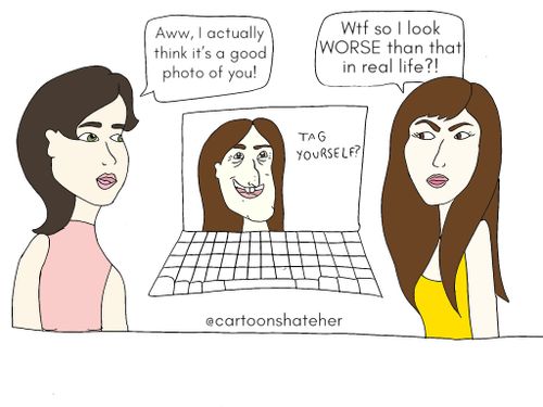 "Aww, I actually think it's a good photo of you!"