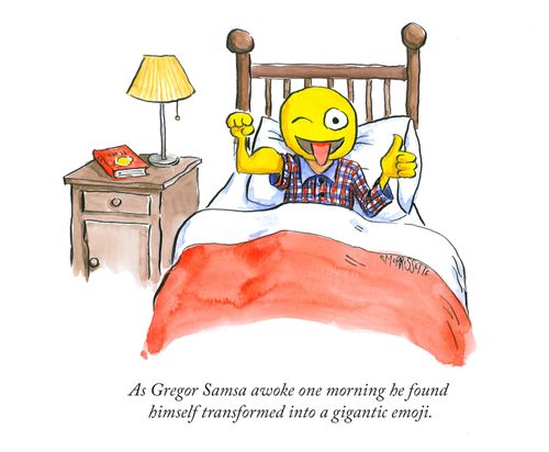 As Gregor Samsa awoke one morning he found himself transformed into a gigantic emoji.