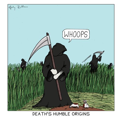 Death's Humble Origins