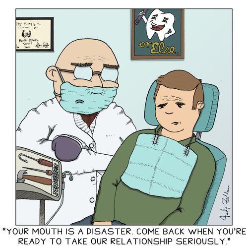 "Your mouth is a disaster. Come back when you're ready to take our relationship seriously."