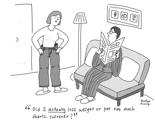 "Did I ACTUALLY lose weight or put too much fabric softener?"