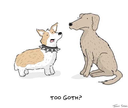 "Too goth?"