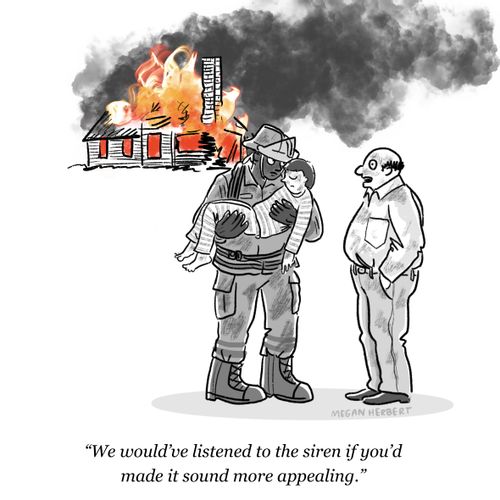 "We would've listened to the sired in you'd made it sound more appealing."