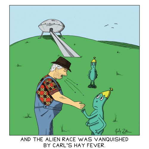 And the alien race was vanquished by Carl's hay fever.