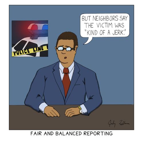 Fair and Balanced Reporting