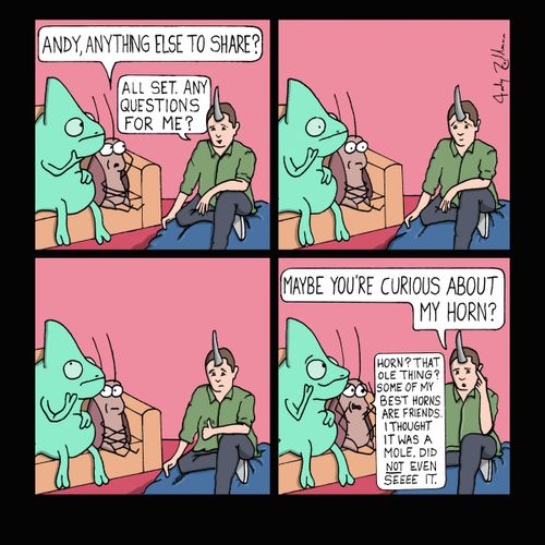 "Maybe you're curious about my horn?"