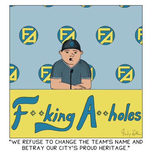 "We refuse to change the team's name and betray our city's proud heritage."