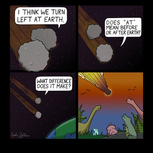 Asteroid heading towards Earth trying to work out its' route.