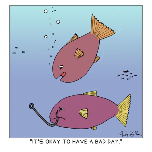 "It's okay to have a bad day."