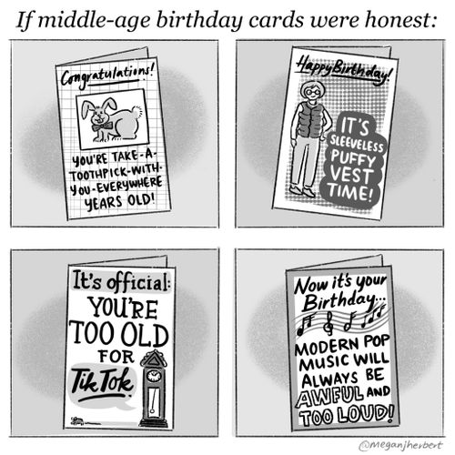 If middle-age birthday cards were honest...
