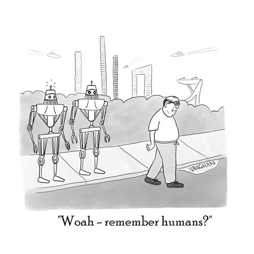 "Woah - remember humans?"
