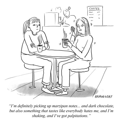 "I'm definitely picking marzipan notes... and dark chocolate, but also something that tastes like everybody hates me, and I'm shaking, and I've got palpitations."