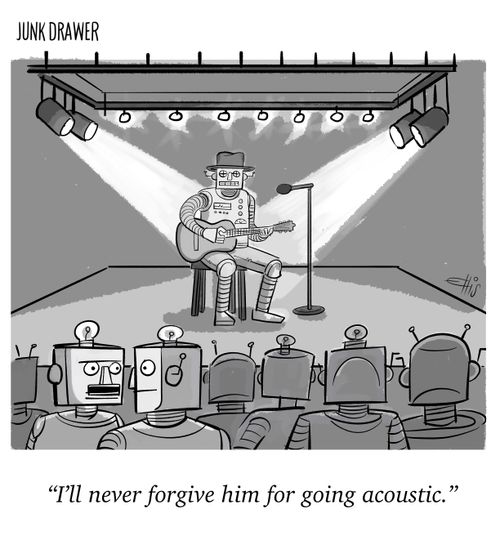  "I'll never forgive him for going acoustic."