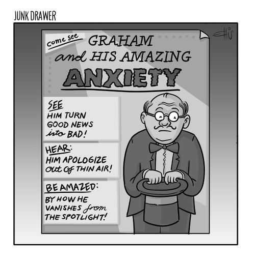 Graham and his amazing anxiety 