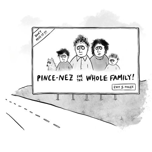 Pince-Nez for the Whole Family