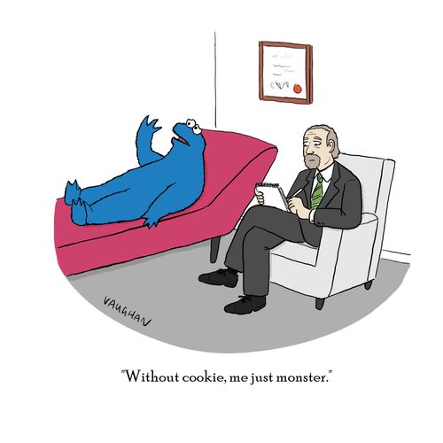 "Without cookie, me just monster."