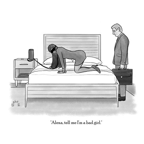 "Alexa, tell me I'm a bad girl."