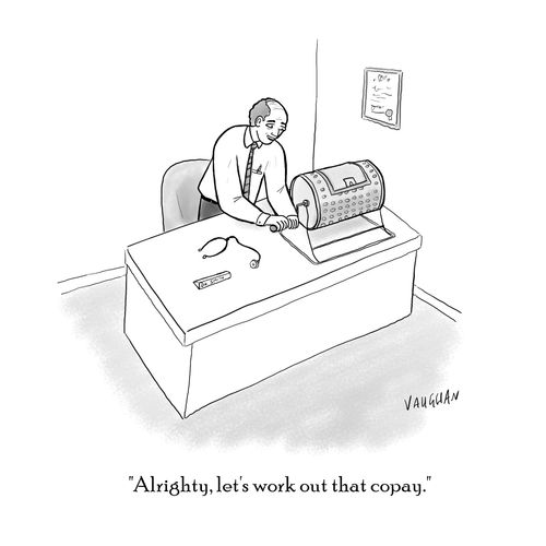 "Alrighty, let's work out that copay."