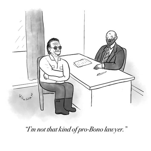 "I'm not that kind of pro-Bono lawyer."