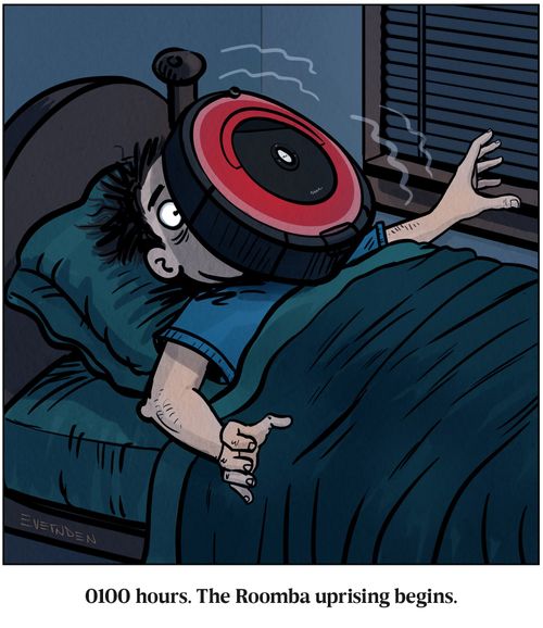 0100 hour. The Roomba uprising begins.
