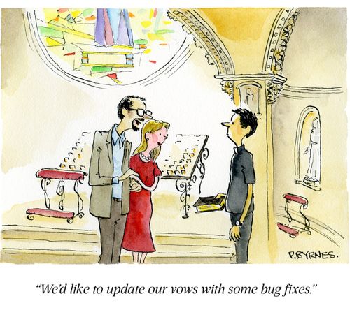"We'd like to update our vows with some bug fixes."
