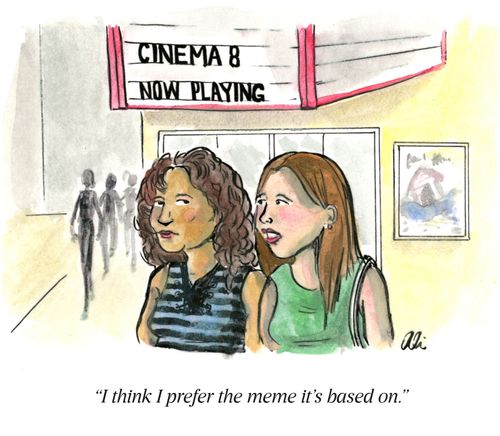 "I think I prefer the meme it's based on."
