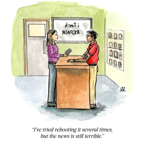 "I've tried rebooting it several times, but the news is still terrible."
