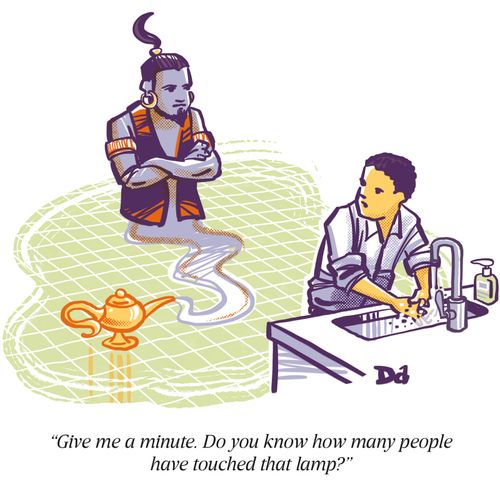 "Give me a minute. Do you know how many people have touched that lamp?"