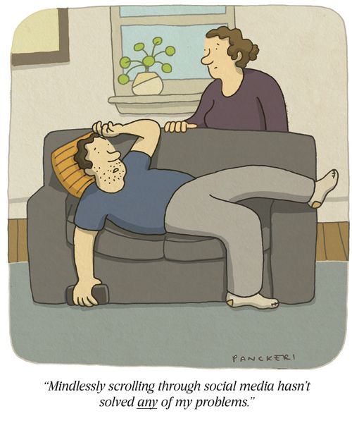 "Mindlessly scrolling through social media hasn't solved any of my problems."