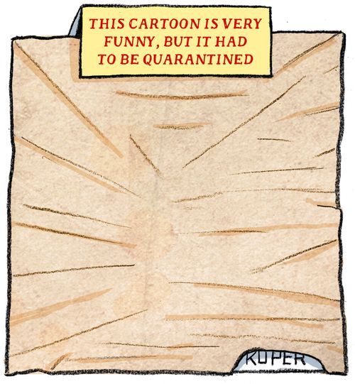 This cartoon is very funny, but it had to be quarantined.