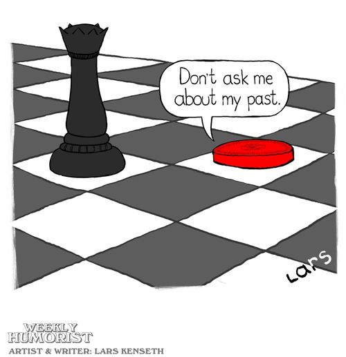 "Don't ask me about my past."