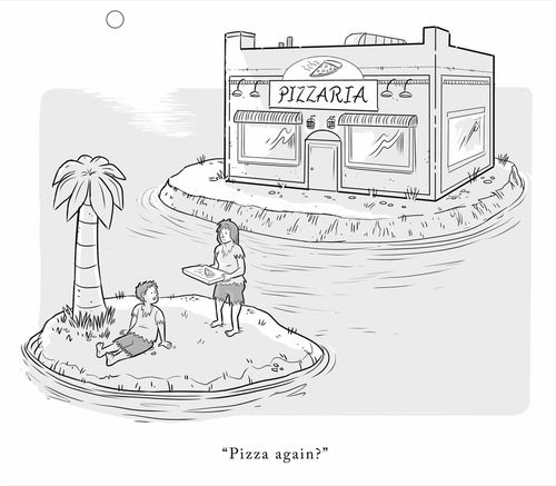 "Pizza again?"
