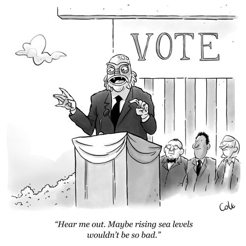 "Hear me out. Maybe rising sea levels wouldn't be so bad."