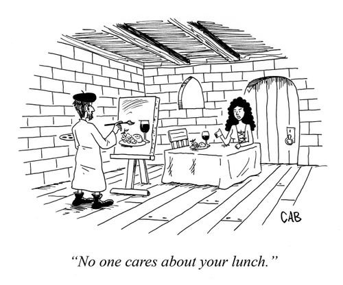 "No one cares about your lunch."