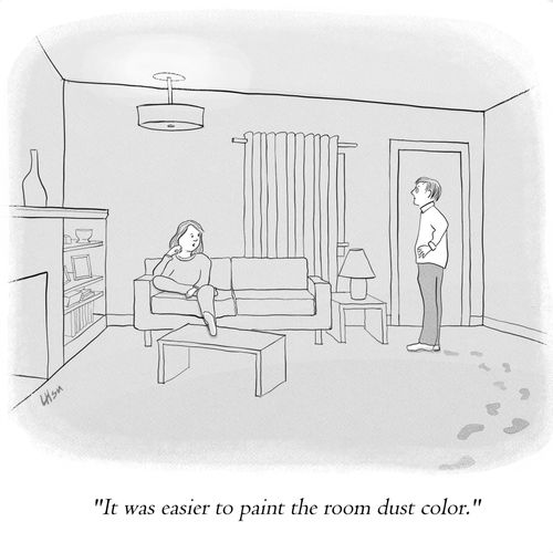 "It was easier to paint the room dust color."