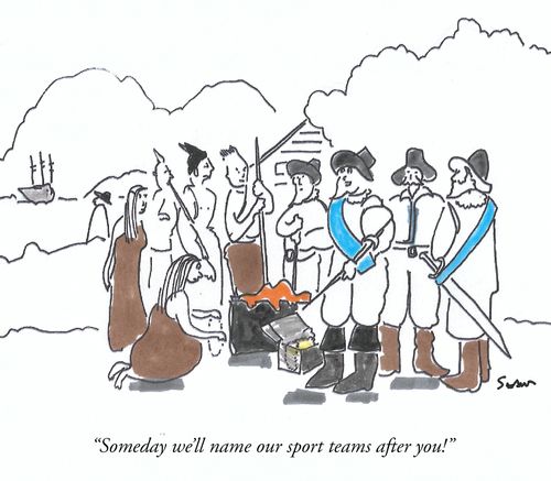 "Someday we'll name our sport teams after you!"