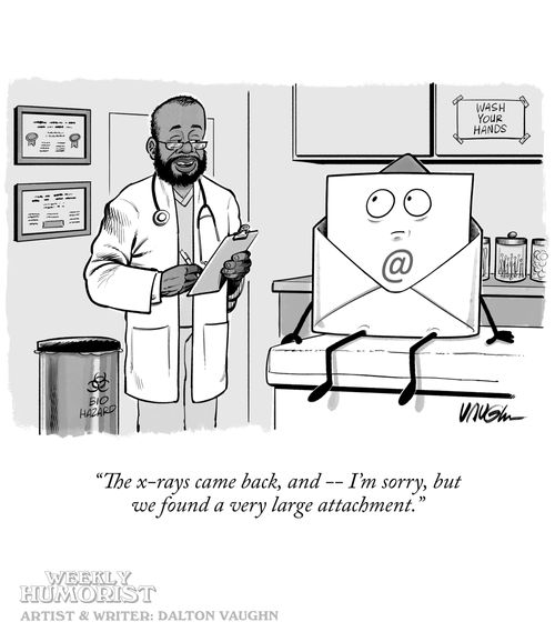 "The x-rays came back, and — I'm sorry, but we found a very large attachment."
