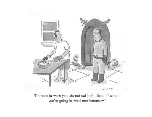 "I'm here to warn you, do not eat both slices of cake – you're going to want one tomorrow."