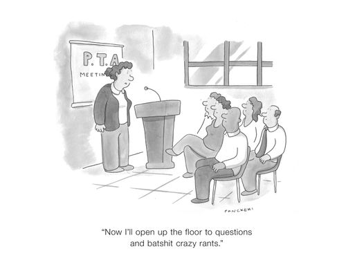 Now I'll open up the floor to questions and batsh*t crazy rants.