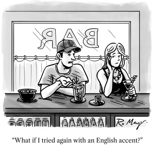 "What if I tried again with an English accent?"