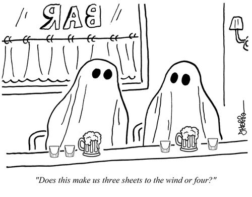 "Does this make us three sheets to the wind or four?"