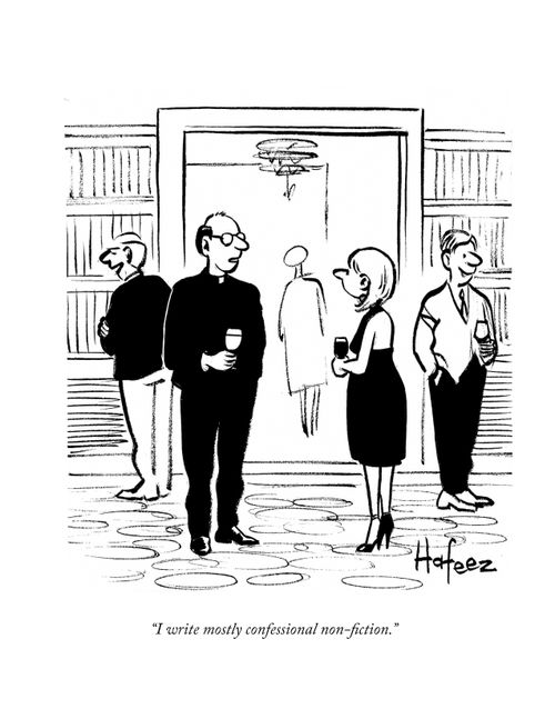 "I write mostly confessional non-fiction."