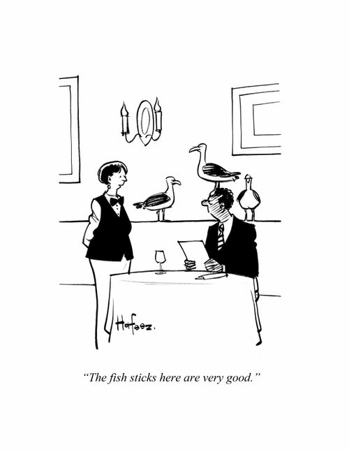 "The fish sticks here are very good."
