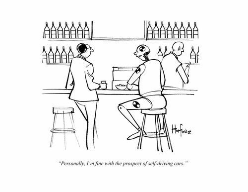 "Personally, I'm fine with the concept of self-driving cars."