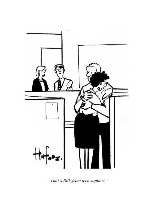 "That's Bill, from tech support."