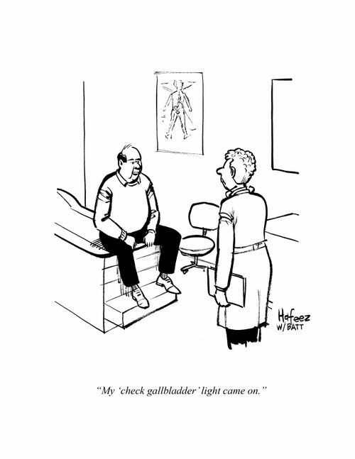 "My 'check gallbladder' light came on."