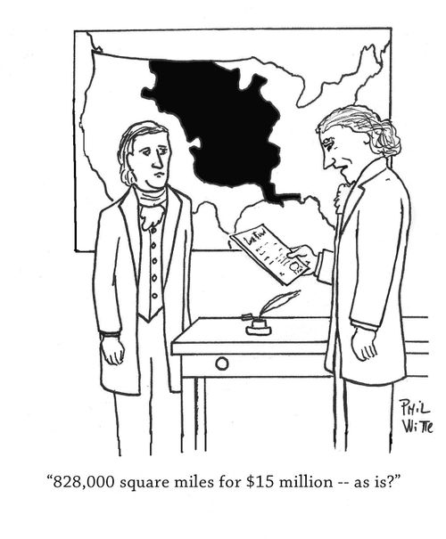 "828,000 square miles for $15 million -- as is?"
