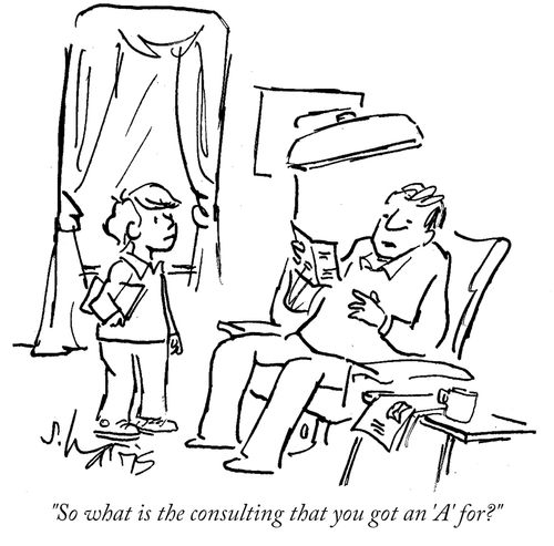 "So what is the consulting that you got an 'A' for?"